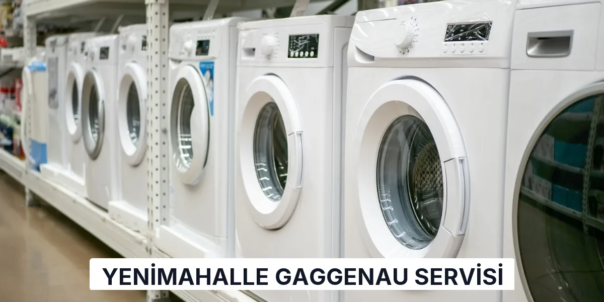 Yenimahalle Gaggenau Servisi